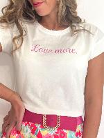 Tee shirt "Love More" (rose)